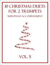 10 Christmas Duets for 2 Trumpets with Piano Accompaniment (Vol. 5) P.O.D. cover